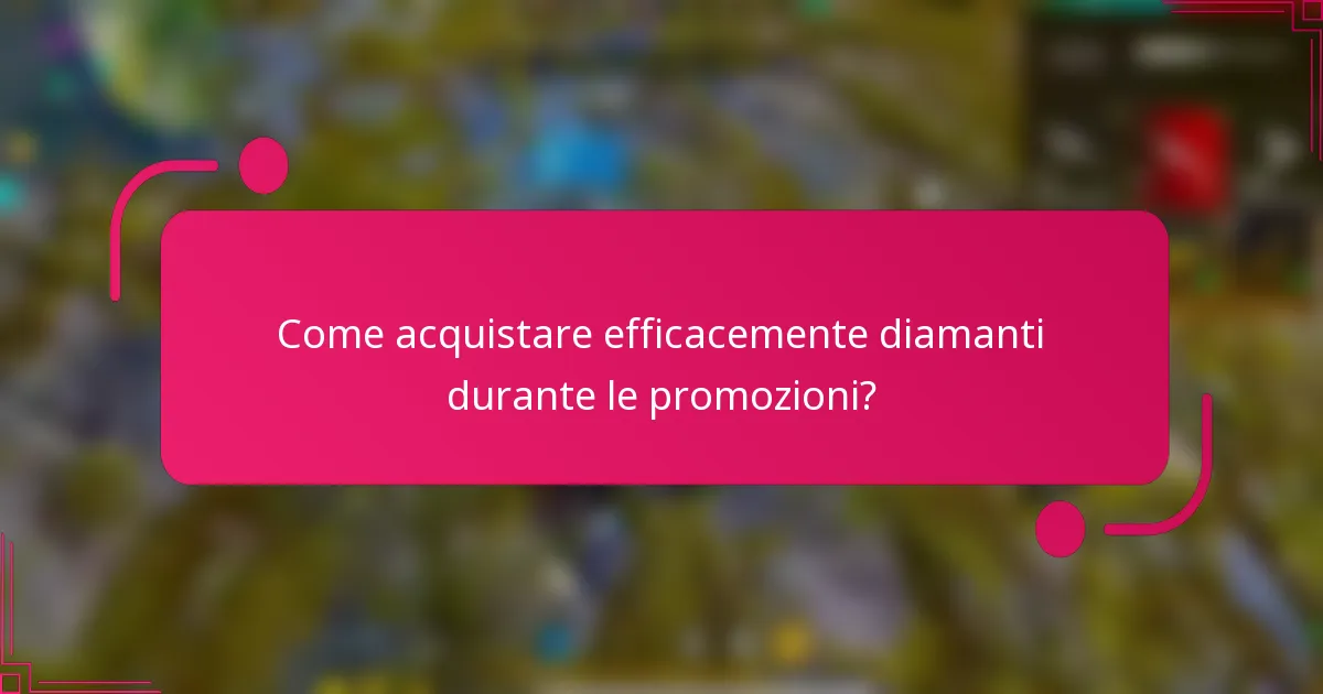 Come acquistare efficacemente diamanti durante le promozioni?
