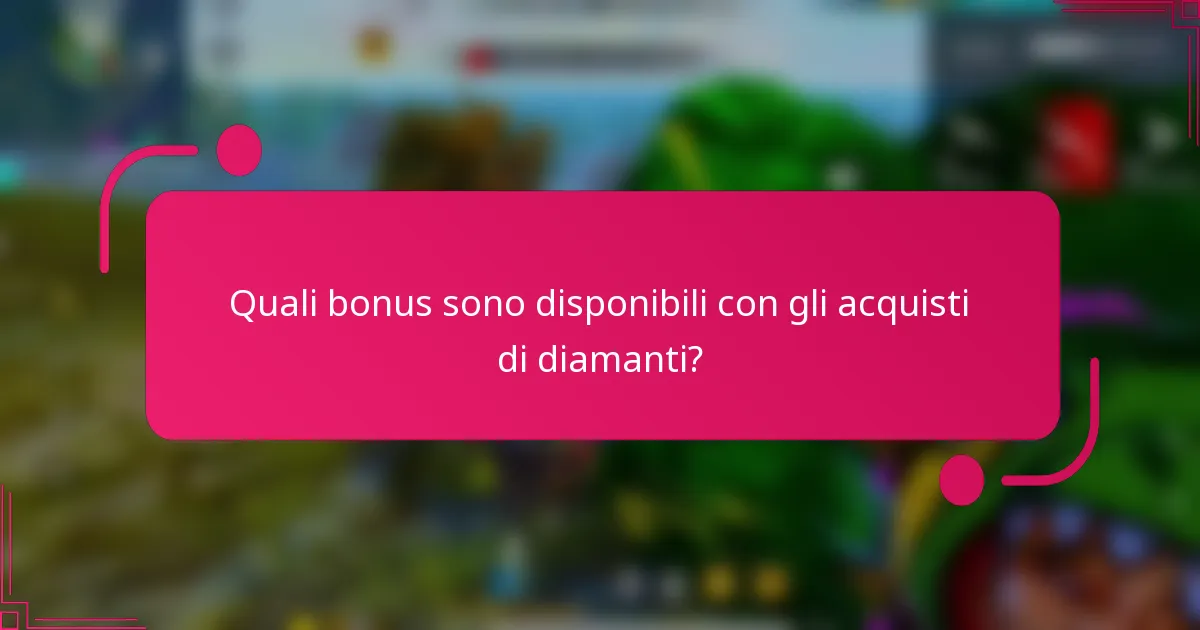 Quali bonus sono disponibili con gli acquisti di diamanti?