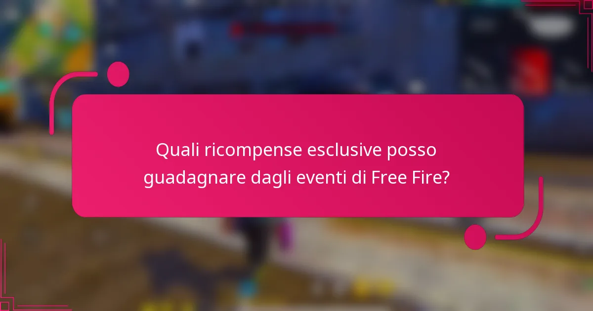 Quali ricompense esclusive posso guadagnare dagli eventi di Free Fire?